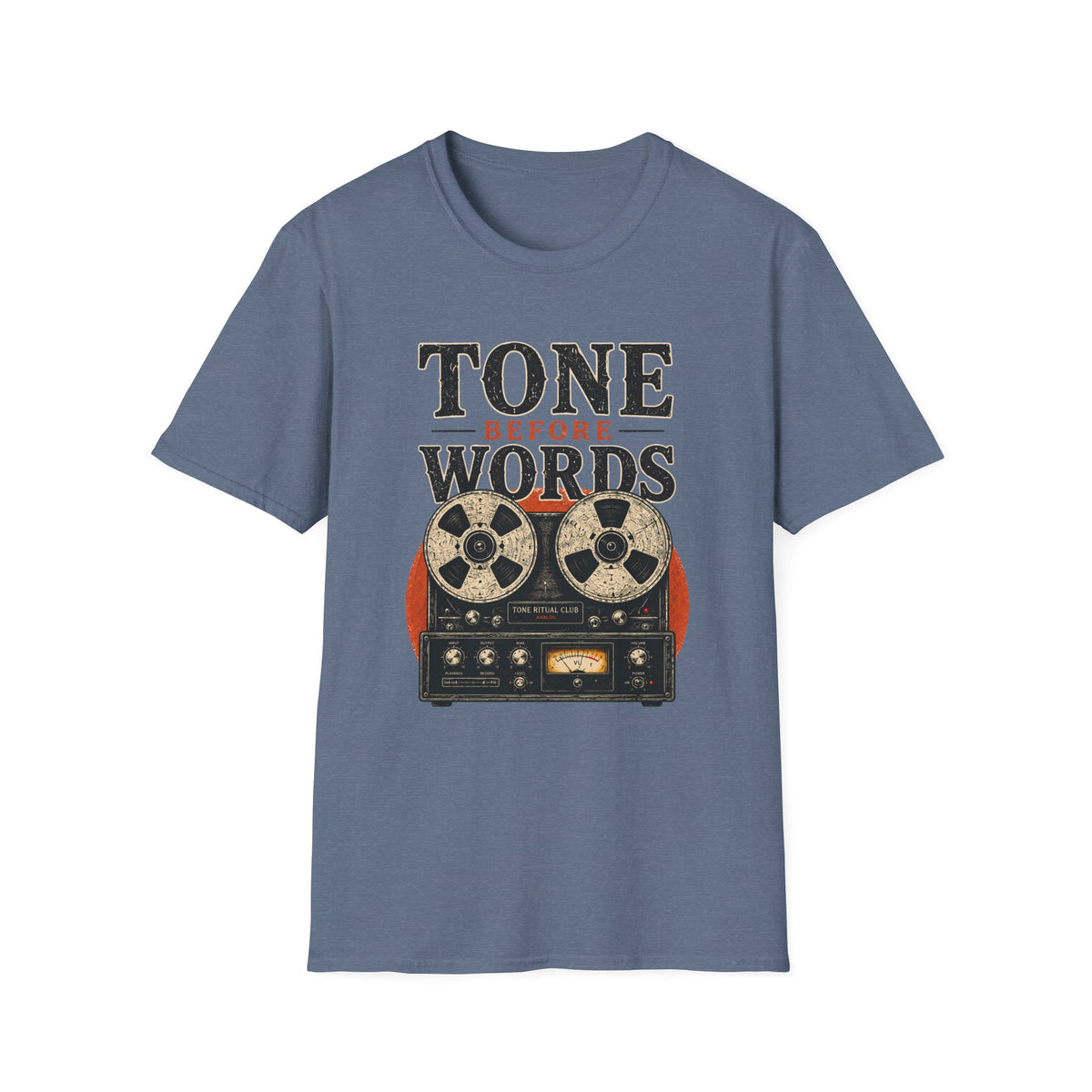 Tone Before Words Color version T-Shirt