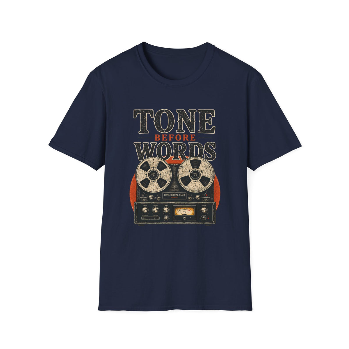 Tone Before Words Color version T-Shirt