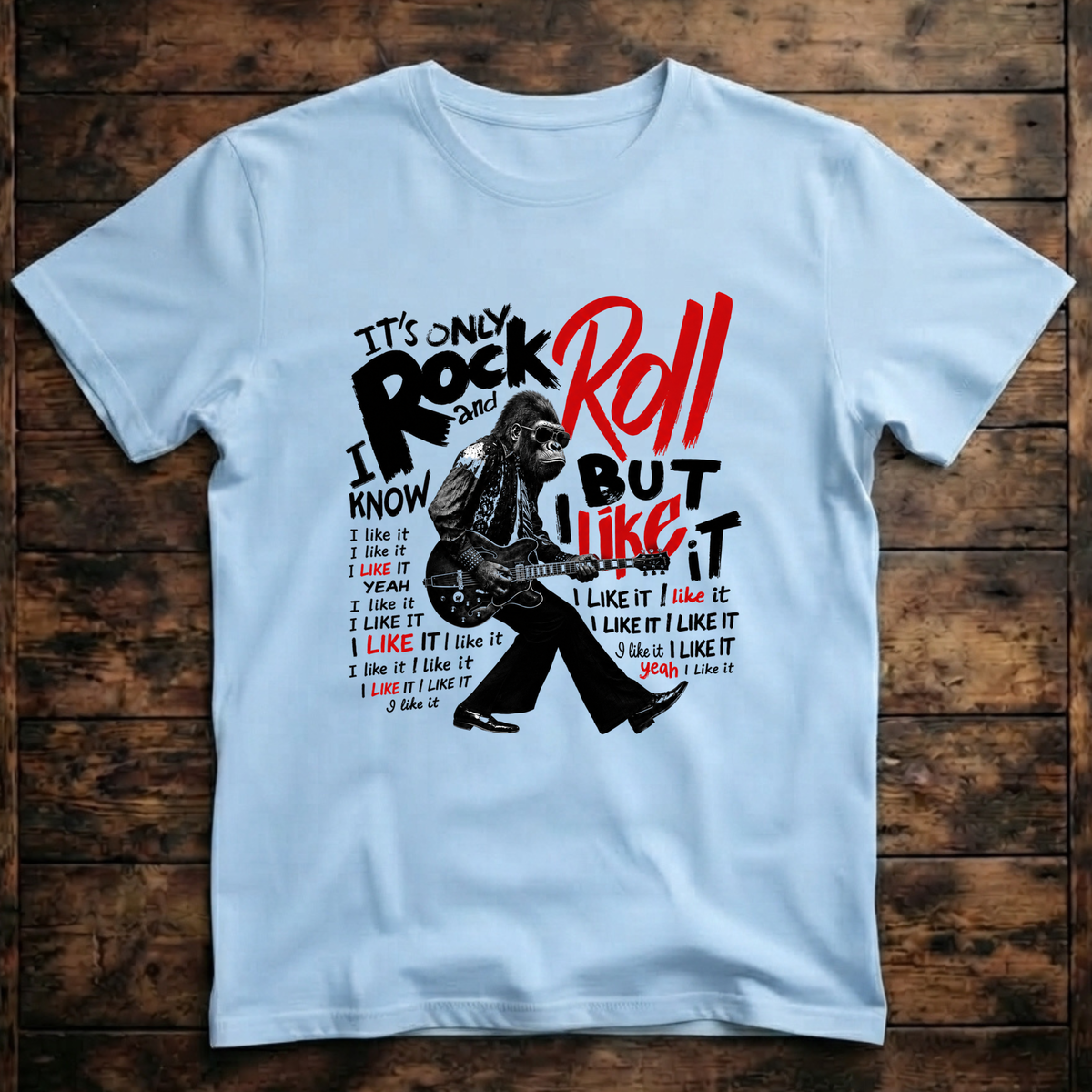 It's Only Rock and Roll Ape T-Shirt